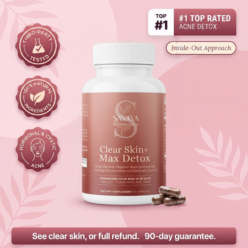 Clear Skin+ Max Detox, #1 top rated acne detox for hormonal and cystic acne, inside-out approach, 90-day guarantee